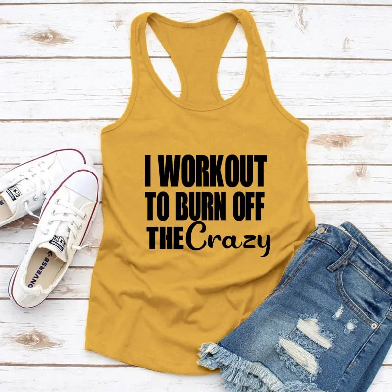 Burn Off the Crazy: Funny Women's Racerback Workout Tank