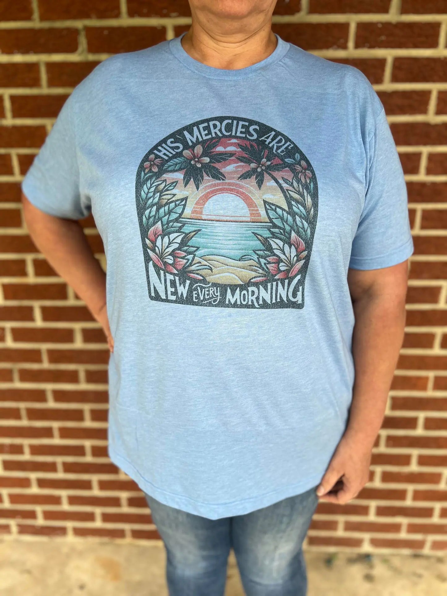 His Mercies are New Every Morning Tee